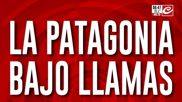 Patagonia bajo fuego: hay más de 240 mil hectáreas arrasadas por las llamas