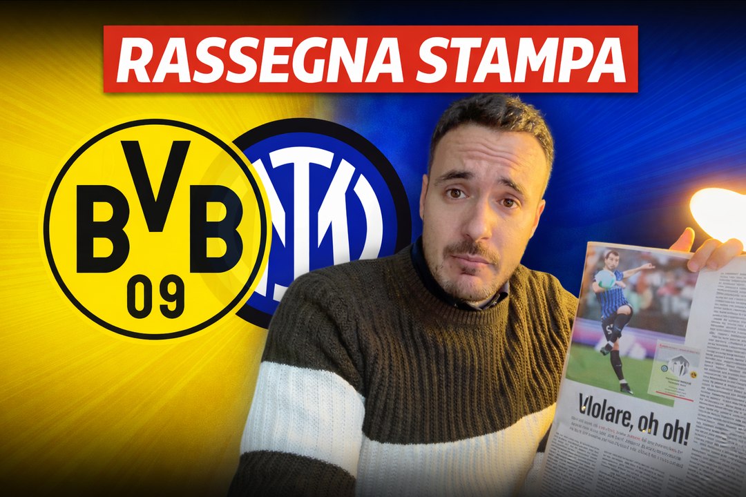 VIDEO / Verso Borussia Dortmund-Inter, la rassegna stampa dei quotidiani tedeschi
