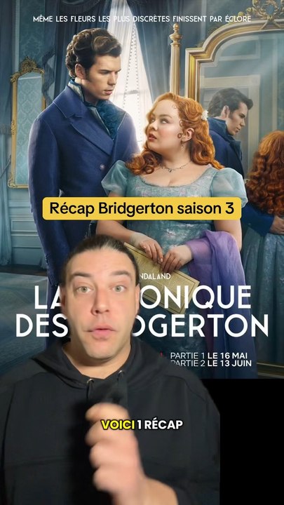 Récap Bridgerton saison 3 en attendant l’arrivée de la saison 4 le 29 janvier sur Netflix !