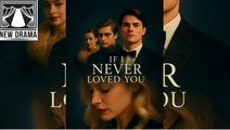 [Hot 2026🔥] If I Never Loved You FULL EPISODE [shortfilm]_ DS