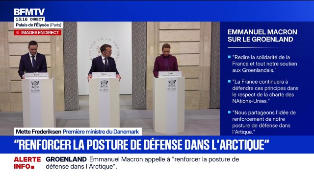 Renforcer notre posture de défense dans l'Arctique , souhaite Emmanuel Macron aux côtés des dirigeants du Groenland et du Danemark
