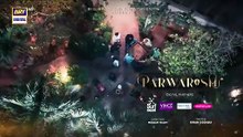 Parwarish ep 35 promo/ teaser