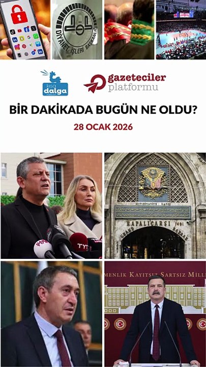 Bir dakikada bugün ne oldu?