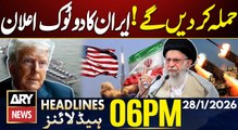 US Iran War Tension | ARY News 6 PM Headlines | 28th Jan 2026 | Gul Plaza tragedy