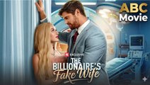 THE BILLIONAIRE'S FAKE WIFE FULLMOVIE 2026 #englishsub