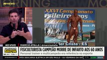 LUTO no ESPORTE: Fisiculturista CAMPEÃO morre de INFARTO aos 60 anos