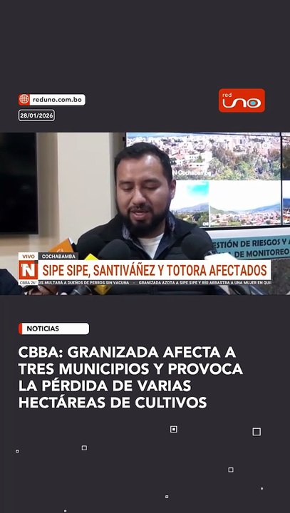 CBBA: Granizada afecta a tres municipios y provoca la pérdida de varias hectáreas de cultivos
