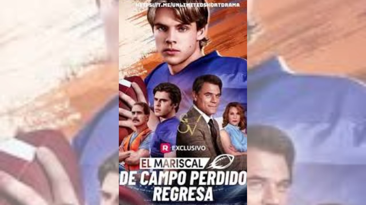 [doblado] El Mariscal de Campo Perdido Regresa