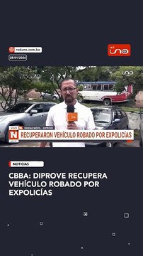 Cbba: Diprove recupera vehículo robado por expolicías