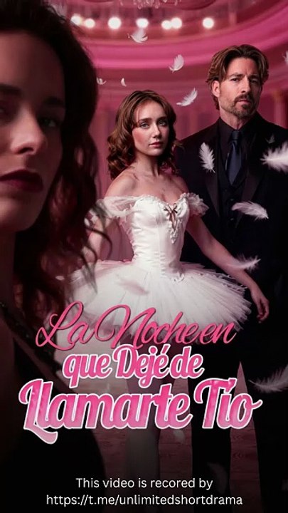 La Noche en que Dejé de Llamarte Tío (Doblado) Full Movie - 2026