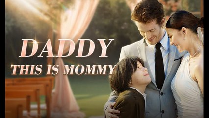 [Hot 2026????] Daddy This Is Mommy #Dramabox
