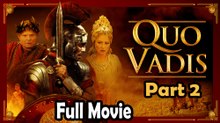 Quo Vadis (1985) Part 2 Watch HD