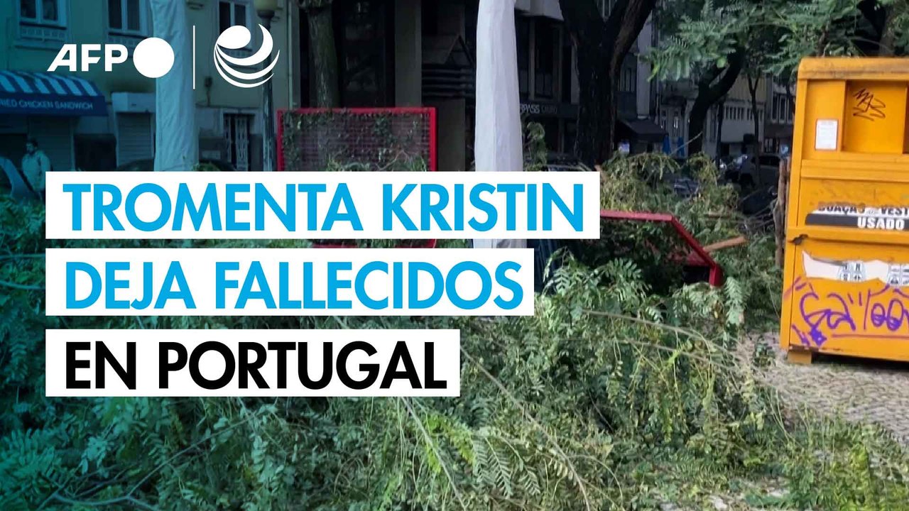 La tormenta Kristin deja al menos cuatro muertos y numerosos daños en Portugal