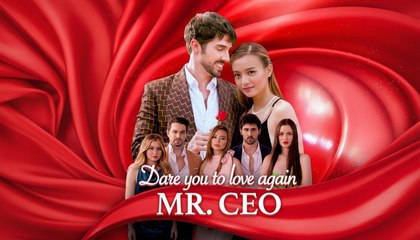 Dare you to love again, Mr. CEO Full Movie [ New Releases 2026]