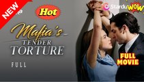 Tender Torture Completed Short Drama