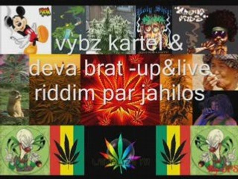 Vybz kartel & deva brat up&live riddim par jahilos