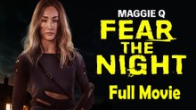 Fear the Night (2023) Watch HD