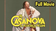 Fellini's Casanova (1976) Watch HD