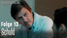 Schuld-Herzschlag Folge 13