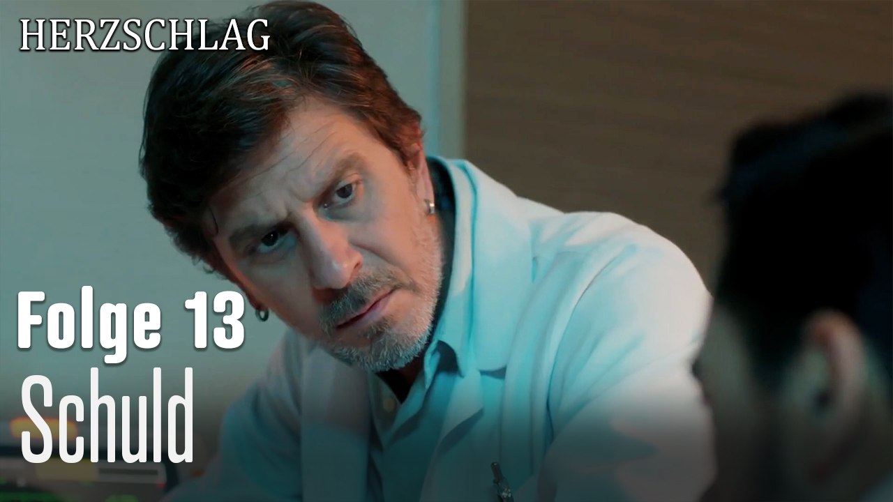 Schuld-Herzschlag Folge 13