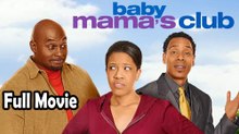 Baby Mama's Club (2010) Watch HD