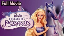 Barbie and the Magic of Pegasus (2005) Watch HD