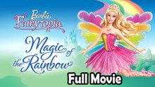 Barbie Fairytopia Magic of the Rainbow (2007) Watch HD