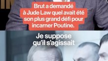 Brut a demandé à Jude Law quel avait été son plus grand défi en incarnant Vladimir Poutine.
