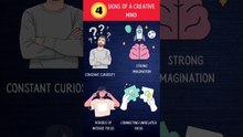4 Signs Of A Creative Mind