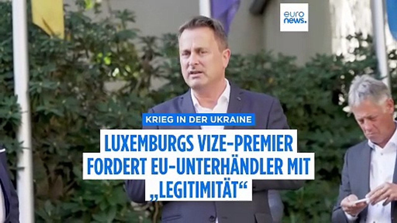 „Wir sind abwesend“: Luxemburgs Vizepremier Bettel fordert EU-Verhandler für Kreml-Gespräche