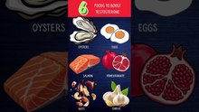 Six Foods To Boost Testosterone Naturally