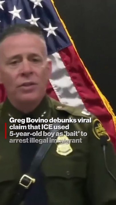 Greg Bovino debunks viral claim that ICE used 5-year-old boy as 'bait' to arrest illegal immigrant