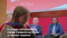 Increpan estudiantes a Felipe Calderón en París: lo llaman 'asesino'