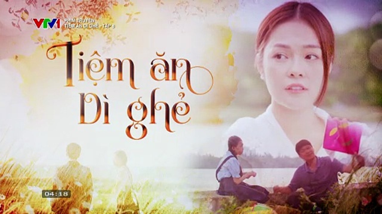 Tiệm ăn dì ghẻ - Tập 8