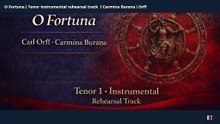 O Fortuna ( C. Orff | Carmina Burana ) Tenor 1 Instrumental rehearsal track