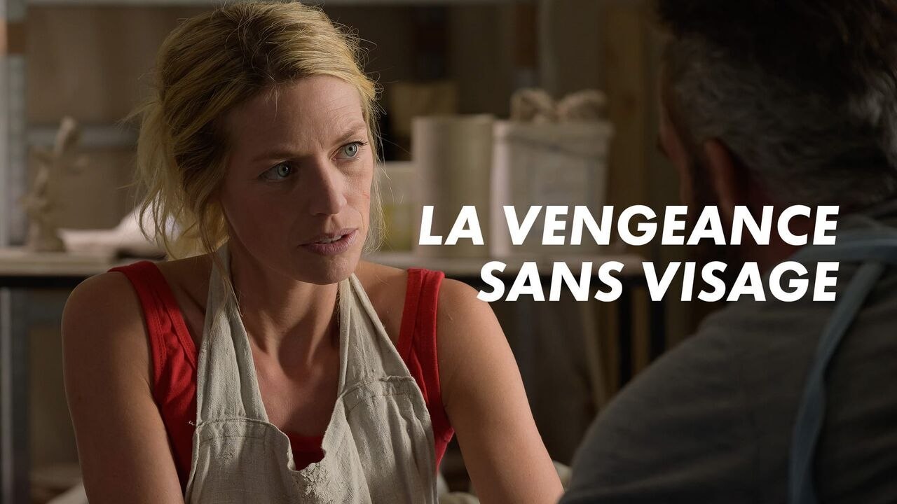 La vengeance sans visage