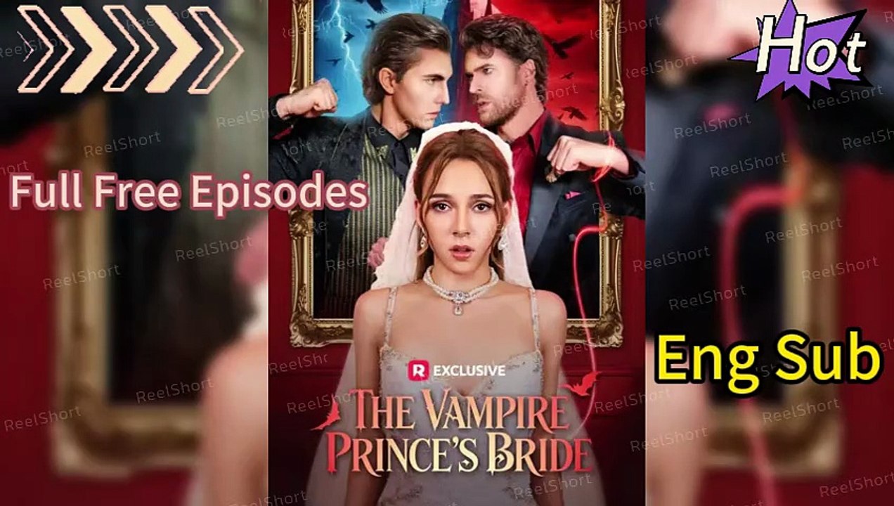 💥The Vampire Prince's Bride [ENG SUB]🌈From Orphan to Vampire Thrall: Scarlett’s Journey of Love, Betrayal, and New Hope Dailymotion #ReelShort