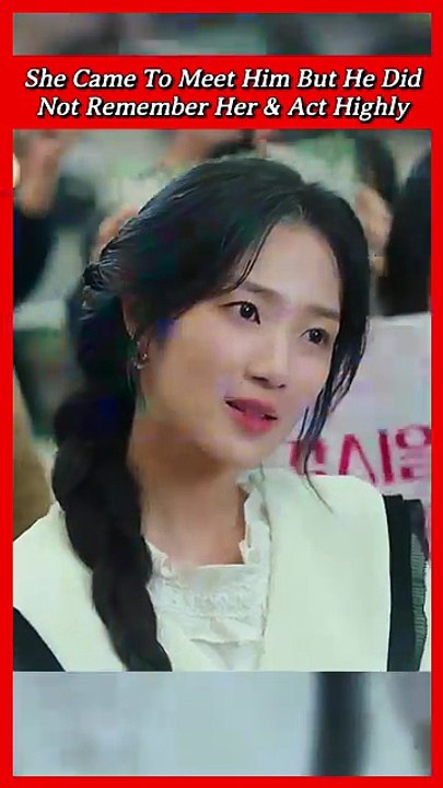 She came to meet him but he did | shorts | kdrama | Koreandrama #kdrama #koreandrama #kdrama2026