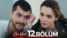 Son Yaz 12. Bölüm