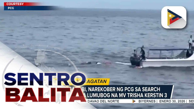 11 pang mga labi, narekober ng PCG sa search and rescue ops sa lumubog na MV Trisha Kerstin 3