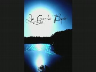 Je Garde Espoir Vidéo