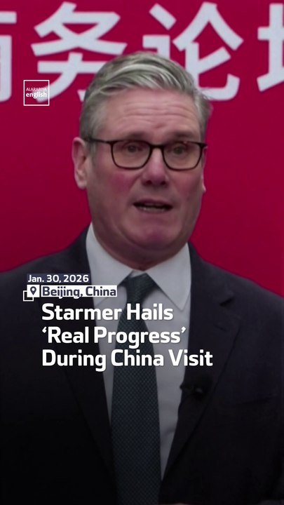 Starmer Hails ‘Real Progress’ During China Visit