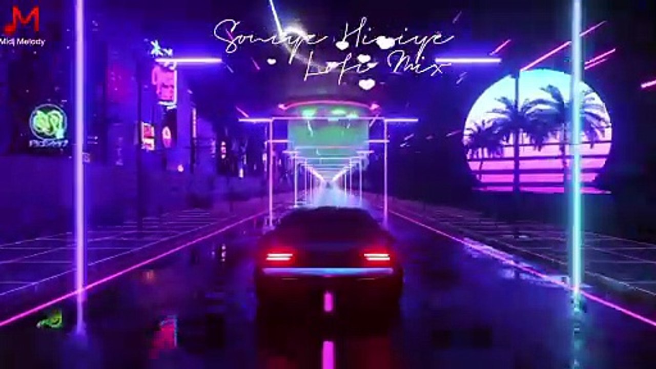 Soniye Hiriye Lofi Mix | DJ Remix 2026 Beat Mix | New Hindi Song | Deep House Mix | Traped Mix