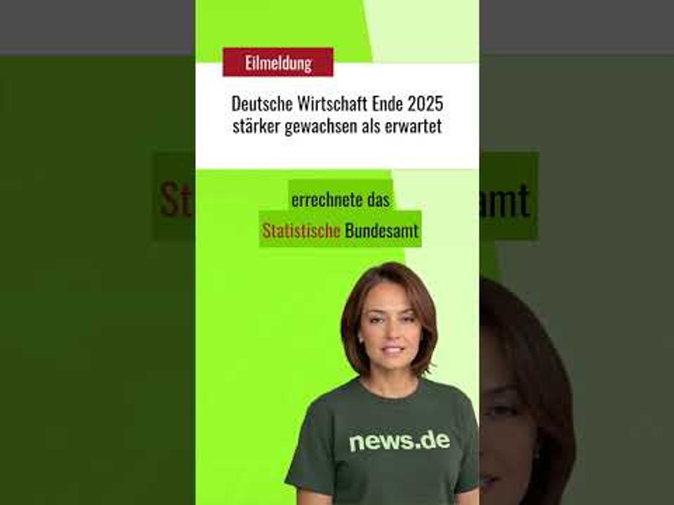 Deutsche Wirtschaft Ende 2025 stärker gewachsen als erwartet