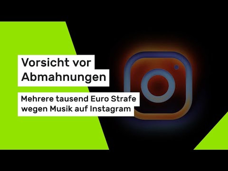 Vorsicht vor Abmahnungen: Instagram-Strafe - mehrere tausend Euro wegen Musik in der Story