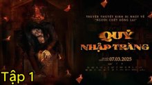 Quỷ Nhập Tràng Tập 1 - The Corpse Engsub (2025) - Phim Kinh Dị Việt Nam Chiếu Rạp | Phim Hay