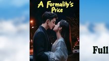 A Formality Price - Full Movie