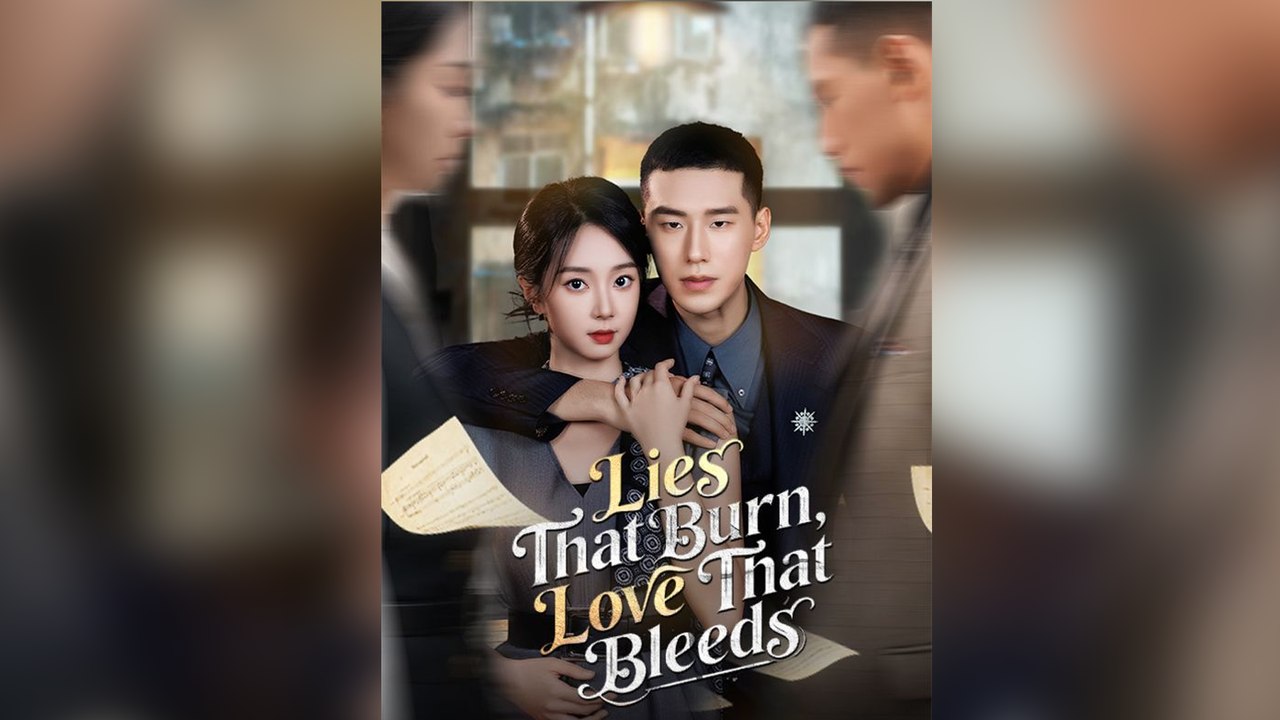 Lies That Burn, Love That Bleeds - Full Movie