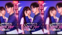 Just Want to Spoil Her - Full HD Movie