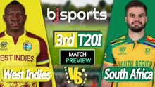 West Indies vs South Africa 2026 | SA vs WI 3rd T20 Match Preview |
